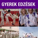 GYEREK EDZÉSEK 6-13 éves korig