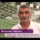 Tízperces portréfilm kapusedzőnkről, Koszta Jánosról
