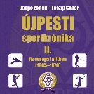 ÚJPESTI SPORTKRÓNIKA II.